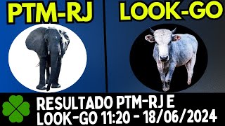 RESULTADO  PTMRJ e LOOKGO 1120  18062024 [upl. by Anialeh]