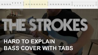 The Strokes  Hard to Explain Bass Cover with Tabs [upl. by Nilad]