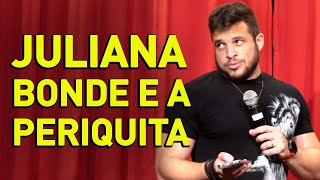 A PERIQUITA DE JULIANA BONDE  FLÁVIO ANDRADDE  STAND UP COMEDY [upl. by Harman]