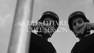 JULES LEFEVRE I CHILL SESSION [upl. by Ardnoid]