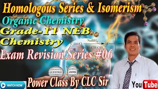 Homologous Series amp Structural Isomerism  Exam Series06 Grade11 Organic Chemistry  By CLC Sir [upl. by Aihsena263]