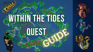 Within the Tides Quest GUIDE Timira amp Marapur Access  Tibia [upl. by Leela633]