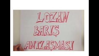 Lozan Barış Antlaşması maddeleri nelerdirLozan Gerçeği [upl. by Atinahc]