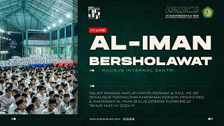 AlIman Bulus Bersholawat  Haul ke38 dan Akhirussanah Ponpes AlIman [upl. by Oruam609]