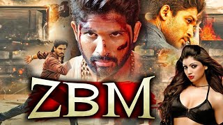 ZBM  Allu Arjun New Released South Hindi Movie  Latest New South Hindi Dubbed Movie 2024 [upl. by Ehcnalb]