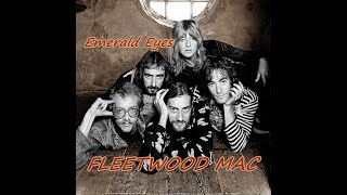 Fleetwood Mac Emerald Eyes 1973 [upl. by Chrisoula76]