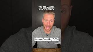 Manual Breathing OCD ocdrecovery ocdawareness [upl. by Marolda]