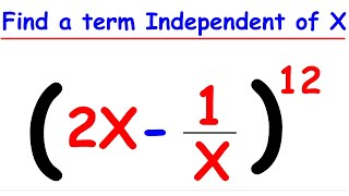 How to find a term independent of x in binomial expansion [upl. by Ydasahc]