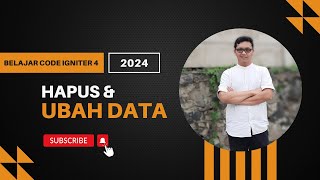 BELAJAR CODEIGNITER 4 HAPUS DAN UBAH DATA MENGGUNAKAN JQUERY [upl. by Low]