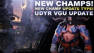 NEW CHAMPS ARE COMING NEW CHAMP UPDATE TYPE amp UDYR VGU UPDATE  League of Legends [upl. by Nimoynib]