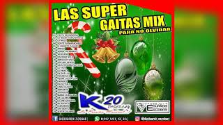 GAITAS MIX K 20 Y DJ EDUARDO ESCOBAR [upl. by Marpet]