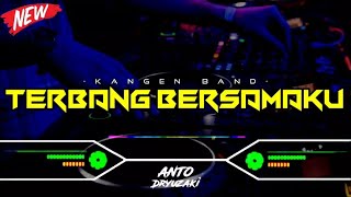 DJ TERBANG BERSAMAKU NEW  KANGEN BAND‼️ VIRAL TIKTOK  FUNKOT VERSION [upl. by Hsirrehc30]