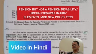 PENSION BUT NOT A PENSION DISABILITYLIBERALISEDWAR INJURY ELEMENTS  MOD NEW POLICY 21 SEP 2023 [upl. by Atiuqihs]