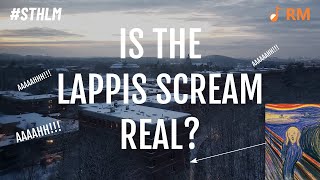 Stockholm The Lappis Scream  Fact or Myth  Stockholm stories and student life  STHLM [upl. by Rialc]