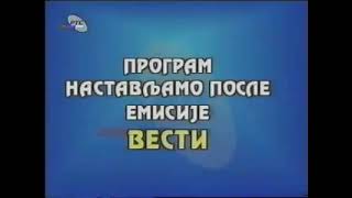 RTS 1  Telop Program Nastavljamo posle emisije vesti 20032005 [upl. by Asenaj]