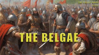 The Belgae 57 BC  The Gallic Wars Commentaries E09 [upl. by Mcclelland462]