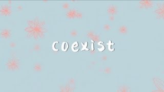 COEXIST함께하는 마음수련 [upl. by Lanos]