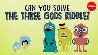 Can you solve the three gods riddle  Alex Gendler [upl. by Assirram]