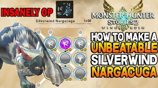 How To Make An Unbeatable Silverwind Nargacuga Monster Hunter Stories 2 Gameplay Guide [upl. by Htebasyle422]