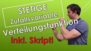 Verteilungsfunktion  Beispiel  Stetige Zufallsvariable mit SKRIPT [upl. by Norym]