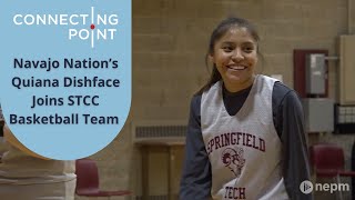 Navajo Nation’s Quiana Dishface Joins STCC Basketball Team  Connecting Point  Feb 24 2022 [upl. by Allebasi]