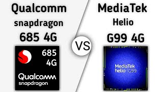 Snapdragon 685 vs Helio G99 – whats a better for lowend Gaming  TechToBD [upl. by Reppart]