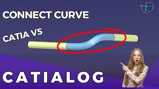 CONNECT CURVE  CATIA V5  CATIALOG [upl. by Reina]