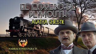 AGATHA CHRISTIE EL EXPRESO DE PLYMOUTH AUDIOLIBRO POIROT VOZ HUMANA ESPAÑOL [upl. by Sulienroc]