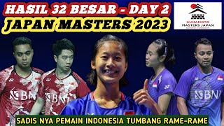 Tumbang Rame2  Hasil Semua Sektor 32 Besar  Day 2 Badminton Japan Masters 2023 Hari Ini [upl. by Carlotta]