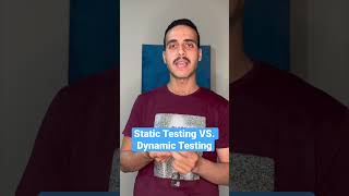 Static amp Dynamic Testing [upl. by Hawger418]