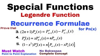 35 Recurrence Formulae for Legendre Polynomial  Proof3 4 amp 5  Most Important [upl. by Frydman]