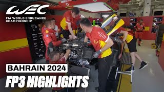 Free Practice 3 Highlights I 2024 Bapco Energies 8 Hours of Bahrain I FIA WEC [upl. by Zared795]