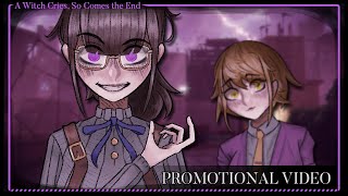 A Witch Cries So Comes the End ✦ Promotional Video [upl. by Eilata]