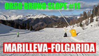 MARILLEVA FOLGARIDA  ORSO BRUNO SLOPE 11 [upl. by Devora54]