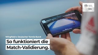 So validiert Wingfield Matches für den Deutschen Tennis Bund [upl. by Hillary605]