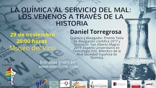 Conferenciaquotla química al servicio del mal los venenos a través de la historiaquot Dani Torregrosa [upl. by Revorg569]