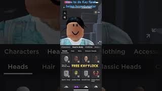 How to do Kay flock being honest avatar Roblox [upl. by Ydualc845]