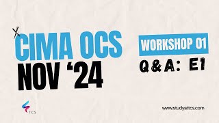 CIMA Operational Case Study OCS November 2024 BackOffice  Workshop 01 E1 [upl. by Yeldud863]