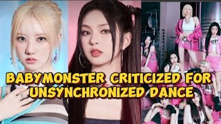 BABYMONSTER CRITICIZED FOR THEIR UNSYNCHRONIZED CHOREOGRAPHY kpop babymonster ahyeon [upl. by Rankin220]