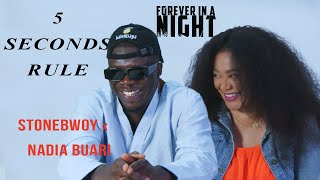 5 Seconds Rule with Nadia Buari amp Stonebwoy [upl. by Madelaine]