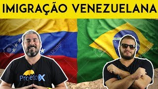 X da Atualidade 2018  Imigração Venezuelana [upl. by Iorgos]