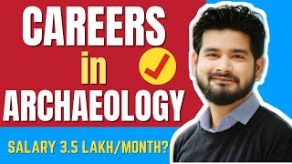 Career in Archaeology  Career Setting [upl. by Hoag]