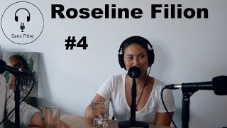 Sans Filtre 4  Roseline Filion [upl. by Ahsatak]