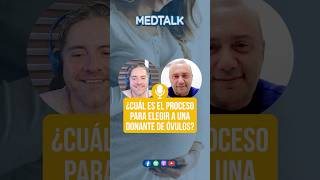 🔍 ¿Cómo se elige a la donante para una ovodonación   MedTalk [upl. by Alleoj200]