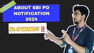 ABOUT SBI PO NOTIFICATION‼️VACANCY EXPECTED🔥😎sbipo sbiclerk sbi [upl. by Parrie]