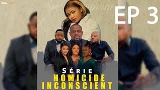 SERIE HOMICIDE INCONSCIENT EP 3 [upl. by Eldrida]