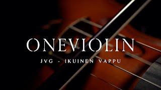 JVG  Ikuinen Vappu ONEVIOLIN cover [upl. by Wilser]