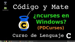 ¿NCurses en Windows PDCurses [upl. by Akem981]