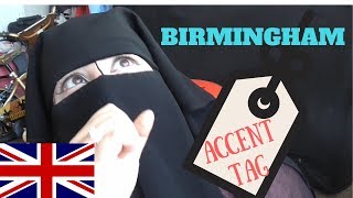 BIRMINGHAM ACCENT TAG [upl. by Meil820]