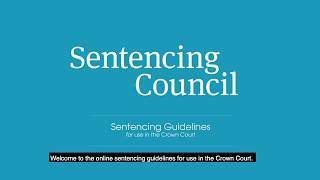 Introduction to the online sentencing guidelines for use in the Crown Court [upl. by Ayalat]